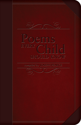 Poems Every Child Should Know - Pearce, Joseph