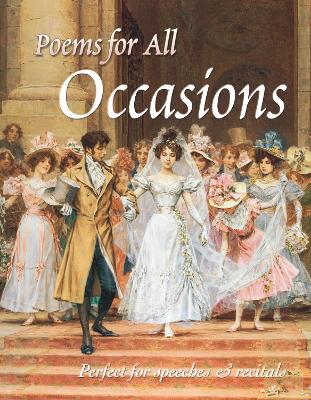 Poems For All Occasions: Perfect for Speeches & Recitals - Edwards, C.N. (Editor)