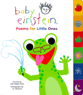 Poems for Little Ones - Aigner-Clark, Julie, and Marston, J D (Photographer), and Einstein, Baby