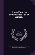 Poems / From the Portuguese of Luis de Camoens...