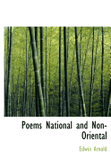 Poems National and Non-Oriental