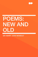 Poems: New and Old