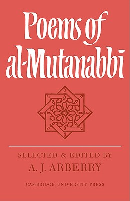 Poems of Al-Mutanabb - Arberry, A J