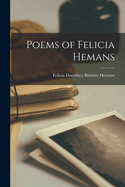 Poems of Felicia Hemans