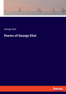 Poems of George Eliot