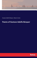 Poems of Gustavo Adolfo Bcquer