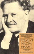 Poems of Nazim Hikmet - Hikmet, Nazim, and Konuk, Mutlu (Translated by), and Blasing, Randy (Translated by)