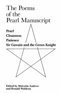 Poems of the Pearl Manuscript - Andrew, Malcolm (Editor), and Waldron, Ronald (Editor)
