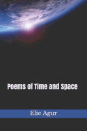Poems of Time and Space
