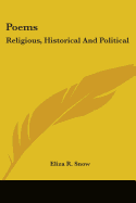 Poems: Religious, Historical And Political