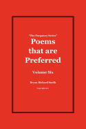 Poems That Are Preferred: The Purgatory Series