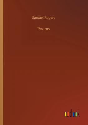 Poems - Rogers, Samuel