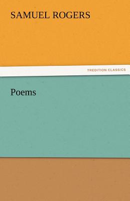 Poems - Rogers, Samuel