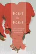 Poet to Poet: Contemporary Women Poets from Japan