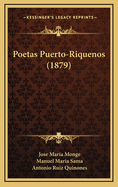 Poetas Puerto-Riquenos (1879)