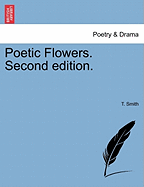 Poetic Flowers. Second Edition.