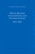 Poetic Realism in Scandinavia and Central Europe, 1820-1895