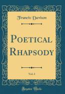 Poetical Rhapsody, Vol. 2 (Classic Reprint)