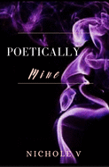 Poetically Mine