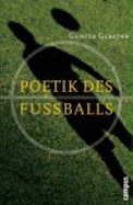 Poetik Des Fu?balls