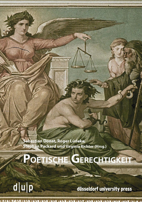 Poetische Gerechtigkeit - Donat, Sebastian (Editor), and L?deke, Roger (Editor), and Packard, Stephan (Editor)