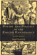 Poetry and Politics in the English Renaissance: Revised Edition