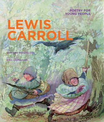 Poetry for Young People: Lewis Carroll: Volume 11 - Mendelson, Edward (Editor)