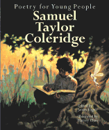 Poetry for Young People: Samuel Taylor Coleridge - Coleridge, Samuel Taylor, and Engell, James (Editor)