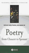 Poetry from Chaucer to Spenser: Based on Chaucer to Spenser: An Anthology of Writings in English 1375 - 1575