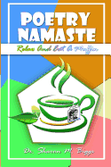 Poetry Namaste: Relax And Eat A Muffin