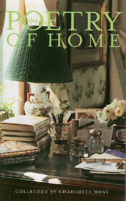 Poetry of Home - Moss, Charlotte