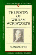 Poetry of William Wordsworth - Gardiner, Alan