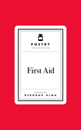 Poetry Prescription: First Aid