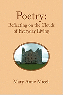 Poetry: Reflecting on the Clouds of Everyday Living
