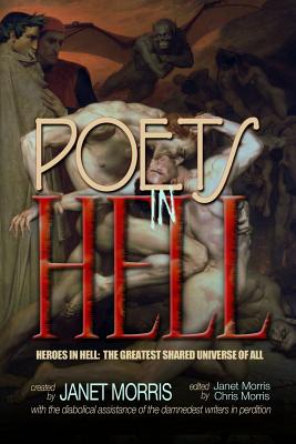 Poets in Hell - Morris, Chris, and Asire, Nancy, and Durham, Bruce