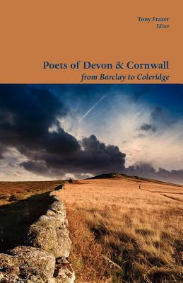 Poets of Devon & Cornwall - Frazer, Tony (Editor)