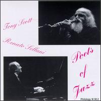 Poets of Jazz - Tony Scott & Renato Sellani