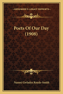 Poets of Our Day (1908)