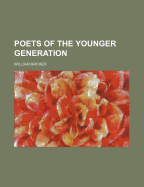 Poets of the Younger Generation