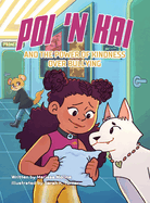 Poi 'n Kai and the Power of Kindness over Bullying