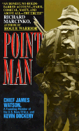 Point Man - Watson, James, and Dockery, Kevin