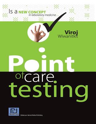 Point of Care Testing - Wiwanitkit, Viroj