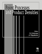 Point Processes and Product Densities