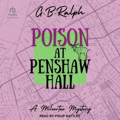 Poison at Penshaw Hall - Ralph, G B, and Battley, Philip (Read by)