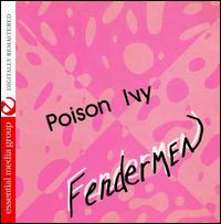 Poison Ivy - Fendermen