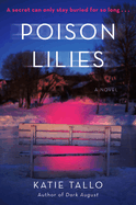 Poison Lilies