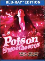 Poison Sweethearts - Andy Campbell; Luke Campbell