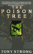 Poison Tree - Strong, Thomas, Jr., and Strong, Tony