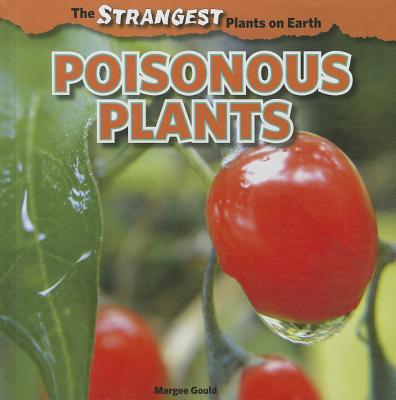 Poisonous Plants - Gould, Margee