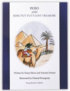 Pojo and King Tut Tut's Lost Treasure: Young Readers Edition